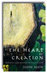 Heart of Creation - John Main - 9781853118487