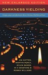 Darkness Yielding - Jim Cotter ; Martyn Percy ; Sylvia Sands ; W. H. Vanstone - 9781853119866