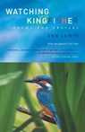 Watching for the Kingfisher - Ann Lewin - 9781853119897