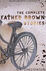 The Complete Father Brown Stories - G.K. Chesterton - 9781853260032