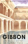 The Decline and Fall of the Roman Empire - Edward Gibbon - 9781853264993