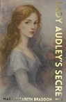 Lady Audley’s Secret - Mary Elizabeth Braddon - 9781853267260