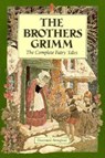 The Complete Illustrated Fairy Tales of The Brothers Grimm - GRIMM,  Jacob ; Grimm, Wilhelm - 9781853268984