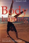 Body Learning - Michael J. Gelb - 9781854109590