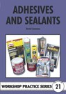 Adhesives and Sealants - David Lammas - 9781854860484