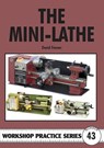 The Mini-Lathe - David Fenner - 9781854862549