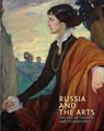 Russia and the Arts - Rosalind P. Blakesley - 9781855145375