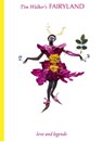 Tim Walker's Fairyland - Tim Walker - 9781855148604