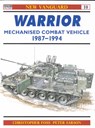 Warrior Mechanised Combat Vehicle 1987–94 - Christopher Foss - 9781855323797