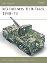 M3 Infantry Half-Track 1940–73 - Steven J. (Author) Zaloga - 9781855324671