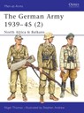 The German Army 1939–45 (2) - Nigel Thomas - 9781855326408