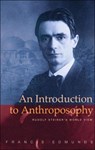 An Introduction to Anthroposophy - Francis Edmunds - 9781855841635