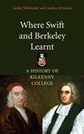 Where Swift and Berkeley Learnt - WHITESIDE,  Lesley - 9781856076470