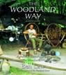 Woodland Way: A Permaculture Approach to Sustainable Woodland - Ben Law - 9781856232661