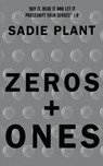 Zeros and Ones - Sadie Plant - 9781857026986