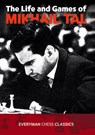 The Life and Games of Mikhail Tal - Mikhail Tal - 9781857442021