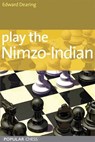 Play the Nimzo-Indian - Edward Dearing - 9781857447934