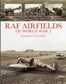 RAF Airfields of World War 2 - Jonathan Falconer - 9781857803495