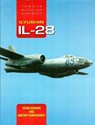 Famous Russian Aircraft: Ilyushin Il-28 - Yefim Gordon ; Dmitriy Komissarov - 9781857803716