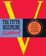 The Fifth Discipline Fieldbook - Art Kleiner ; Bryan Smith ; Charlotte Roberts ; Peter M. Senge ; Richard Ross - 9781857884142