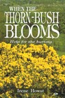 When the Thornbush Blooms - HOWAT,  Irene - 9781857920093
