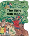 The Little Rich Man - Hazel Scrimshire - 9781857923452