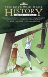Ten Boys Who Made History - Irene Howat - 9781857928365
