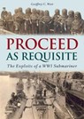 Proceed As Requisite - WEST,  Geoffrey C. - 9781858585192