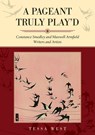 A Pageant Truly Play'd - Tessa West - 9781858587226