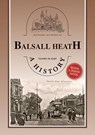 Balsall Heath - A History - Valerie M. Hart - 9781858587677