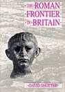 The Roman Frontier in Britain - David C. A. Shotter - 9781859360156