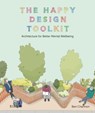 The Happy Design Toolkit - Ben Channon - 9781859469866