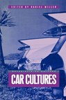 Car Cultures - Daniel Miller - 9781859734070