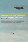 Masters of the Universe? - Tariq Ali - 9781859842690