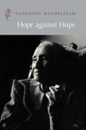 Hope Against Hope - Nadezhda Mandelstam - 9781860466359