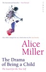 The Drama Of Being A Child - Alice Miller - 9781860491016