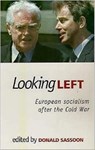 Looking Left - Donald Sassoon - 9781860641800
