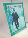 Dates and Time - Lionel M. Munby - 9781860770746