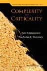 Complexity And Criticality - Kim (Imperial College London Christensen ; Nicholas R (London Mathematical Lab Moloney - 9781860945175