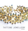 Tatting Jewellery - L Morton - 9781861086761