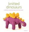 Knitted Dinosaurs - T Barrett - 9781861088178