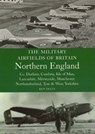 The Military Airfields of Britain: North England - Ken Delve - 9781861268099