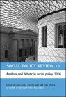 Social Policy Review 18 - LINDA (UNIVERSITY OF STIRLING) BAULD ; KAREN (SCHOOL OF SOCIAL SCIENCES,  University of Manchester) Clarke ; Tony (Research Fellow, CROW/ NIACE) Maltby - 9781861348449