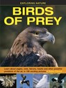 Exploring Nature: Birds of Prey - Kerrod Robin - 9781861474834
