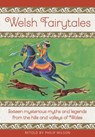 Welsh Fairytales - Philip Wilson - 9781861478702