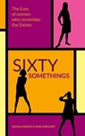 Sixty Somethings - Nicola Madge ; Paul Hoggart - 9781861519849