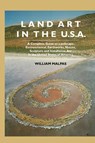 Land Art In the U.S. - William Malpas - 9781861712400
