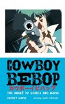 Cowboy Bebop - ROBINSON,  Jeremy Mark - 9781861717351