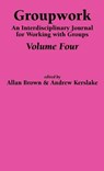 Groupwork - Allan Brown ; Andrew Kerslake - 9781861770585