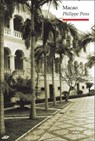 Macao - PONS,  Philippe - 9781861891365